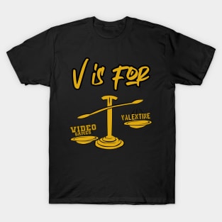 V is for Valentin, Video Games T-Shirt